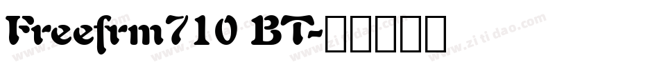 Freefrm710 BT字体转换